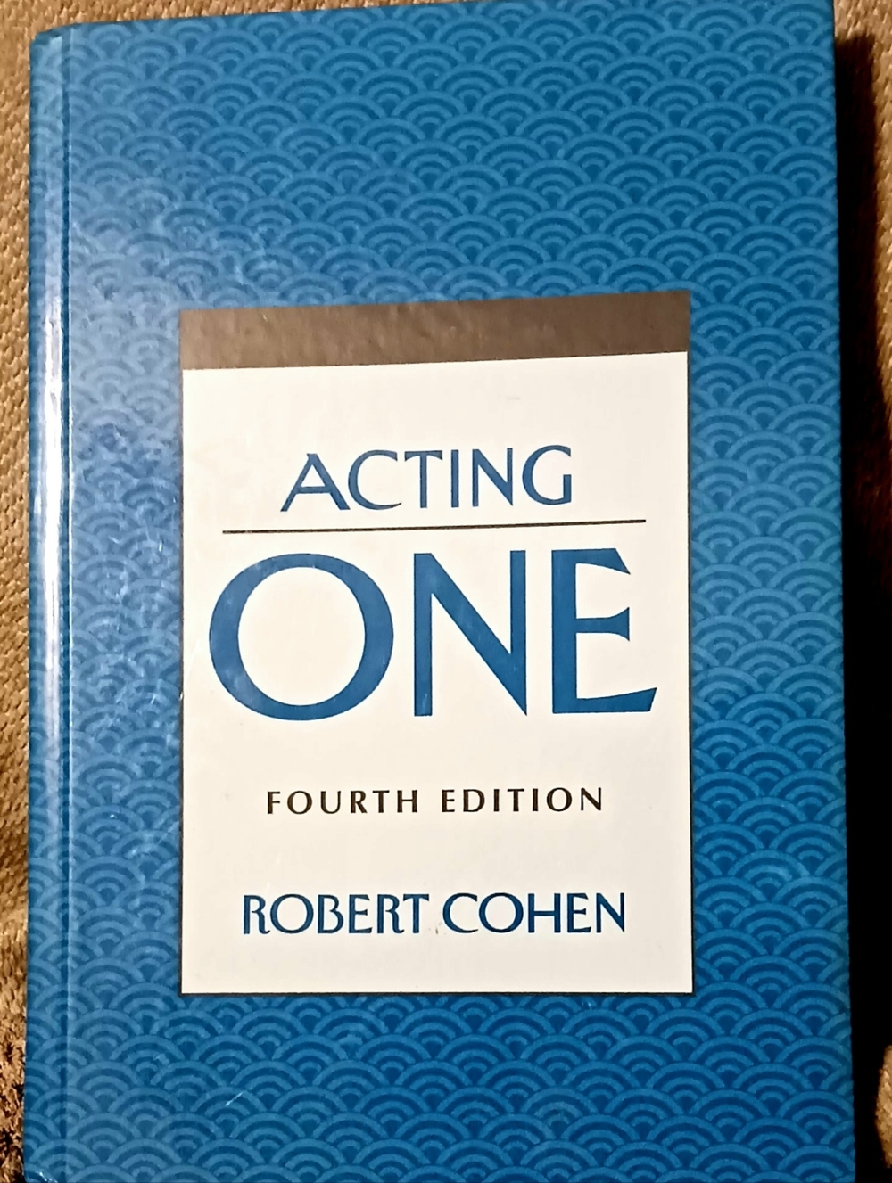 Acting One Fourth Edition by Robert Cohen